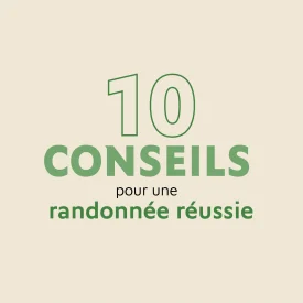 10 conseils pour une rando réussie