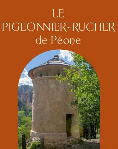 Le pigeonnier-rucher de Péone